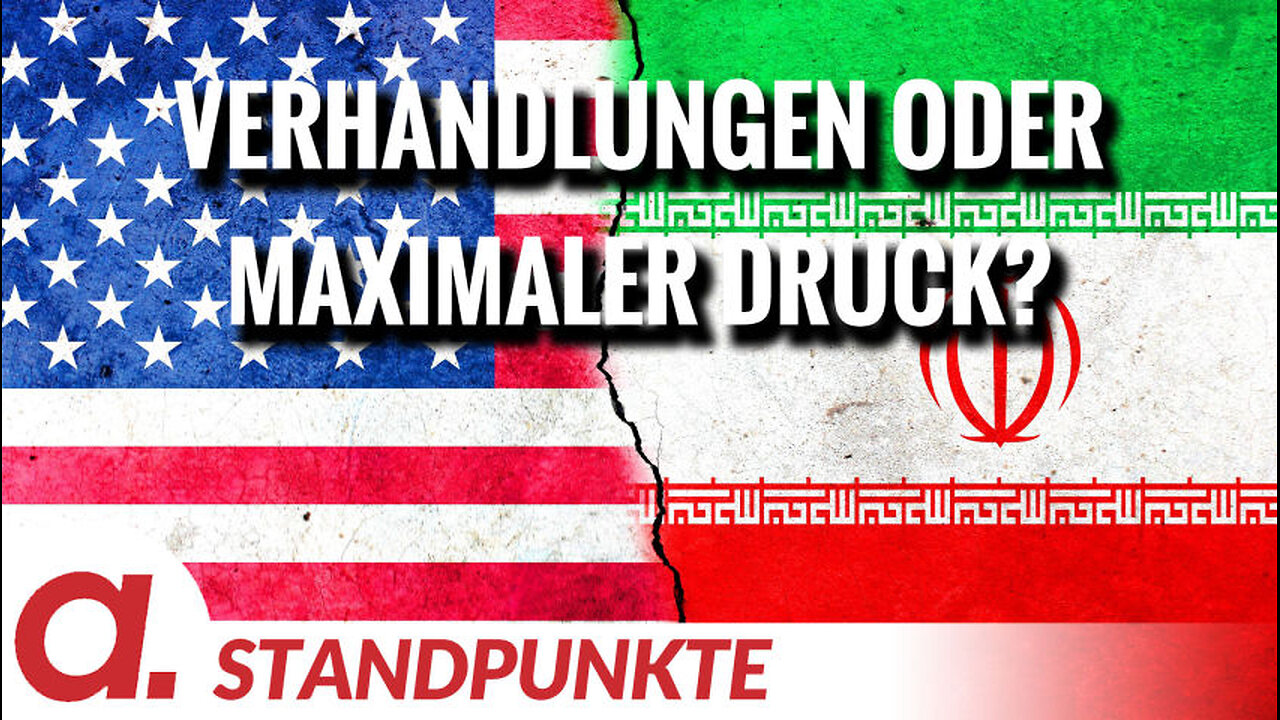 Trump und Iran: maximaler Druck oder Verhandlungen? | Von Stephan Ossenkopp