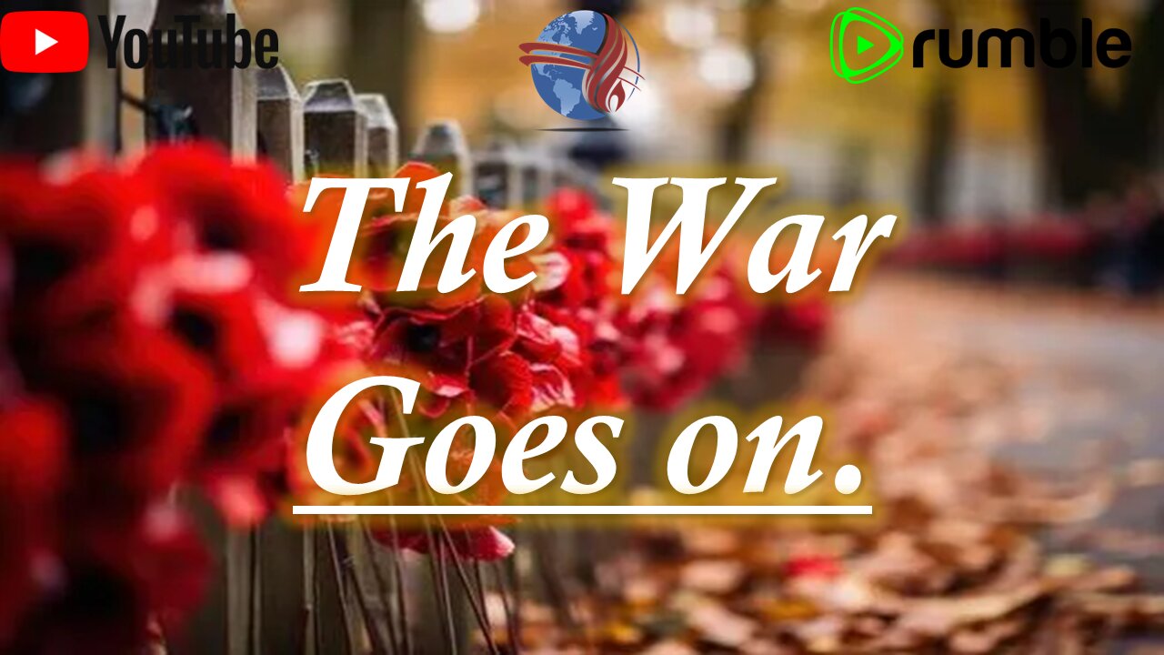 The War Goes on - Church service