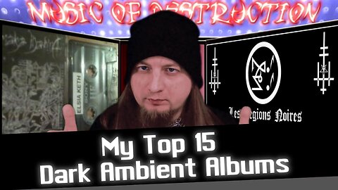 💥My Top 15 Dark Ambient Albums💥