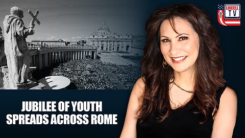 Jubilee of Youth Spreads Through Rome | Free Iran Takes Shape with Groundbreaking Panel