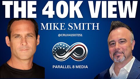 Mike Smith - The 40K View - Episode #24
