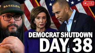 Day 38 | Democrats Continue Holding Americans Hostage To Fight For Illegal Immigrants