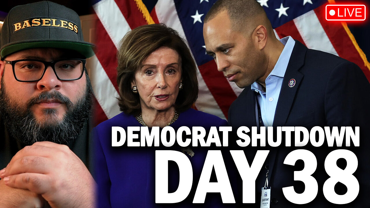 Day 38 | Democrats Continue Holding Americans Hostage To Fight For Illegal Immigrants