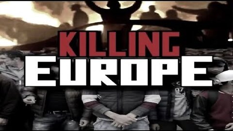 KILLING EUROPE | Full Documentary