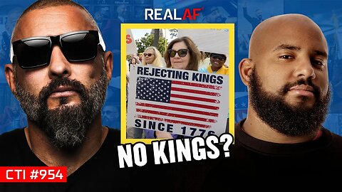 The Real Reason They’re Protesting Trump (And Don’t Even Know It) - Ep 954 CTI