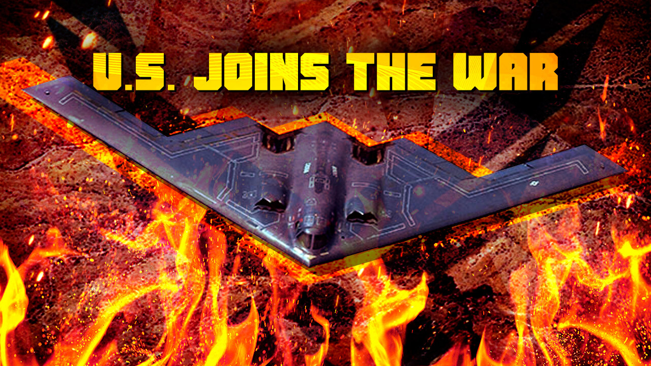 U.S. Joins War On Iran
