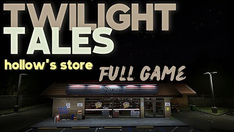 Twilight Tales ∣ hollow's store - (Full Game) No Commentary Gameplay