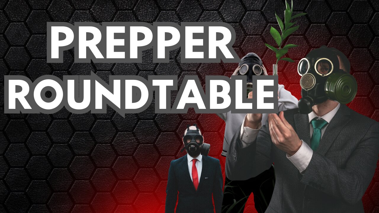 Prepper Roundtable