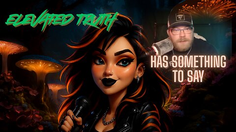 Elevated Truth: "YouTube Is Not Real & Everything Is For Entertainment!"