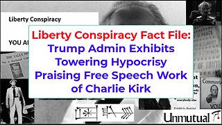 Liberty Fact File: Kirk Memorial Sees Trumpers Exhibit Stunning Censorship Hypocrisy