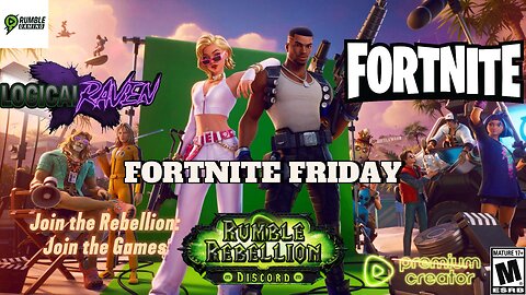 ~Fortnite Friday~ Rumble Rebellion Discord Event! Let's get Gaming!