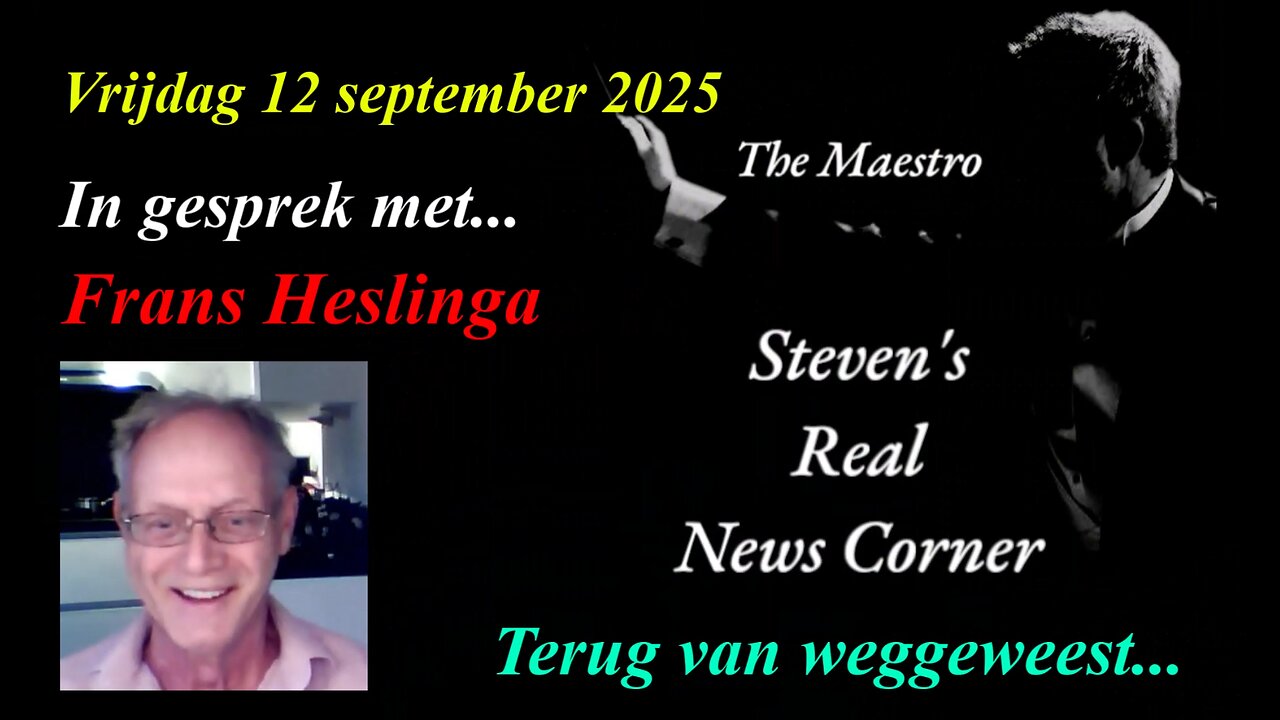 VRIJDAG 12 SEPTEMBER 2025 - THE MAESTRO IN GESPREK MET FRANS HESLINGA