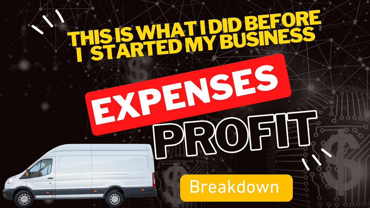 This is what I did before starting my business, full expenses breakdown