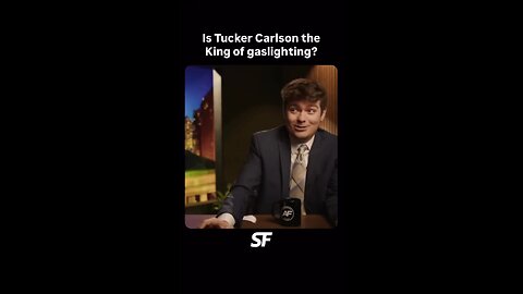 Fuentes : Tucker is crazy