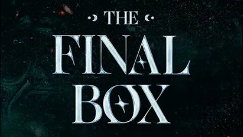 The Final Box