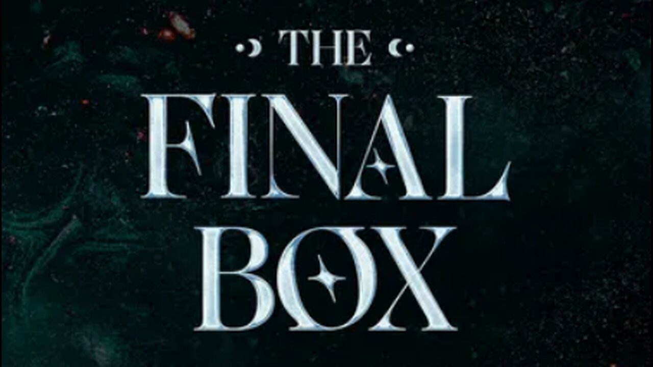 The Final Box