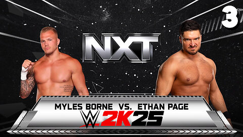 WWE 2K25 NXT May 12th 2025 - Match 3: Borne goes through Page!