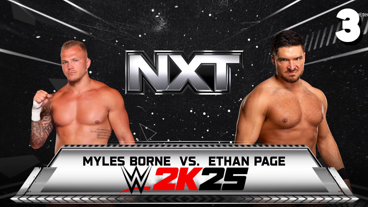 WWE 2K25 NXT May 12th 2025 - Match 3: Borne goes through Page!