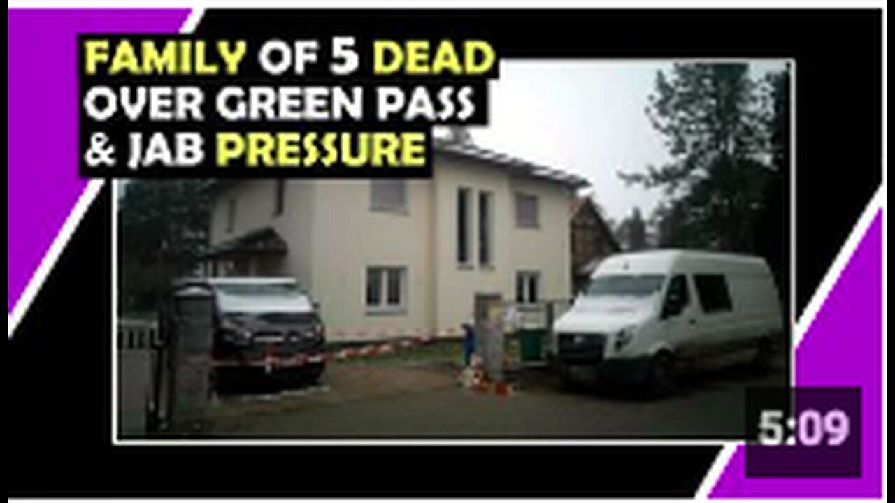 "German Family of 5 Commits Suicide Over Green Pass and Vaccination"