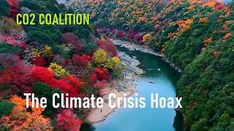 "Unmasking the Climate Crisis Hoax: A Deep Dive into CO2 Coalition's Perspectives"
