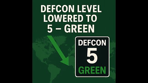 DEFCON Level Lowered to 5 – What It Really Means for Global Nuclear Risk