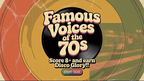 Who were these Famous Voices of the 70s?