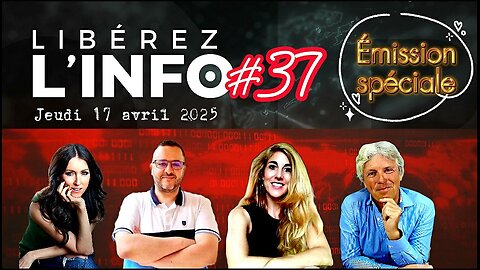 LIBÉREZ-LINFO #37 - Émission spéciale