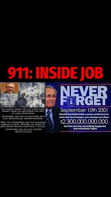 🔲🇺🇸 911: Questions You're Not Allowed to Ask ▪️ Silverstein & Rumsfeld