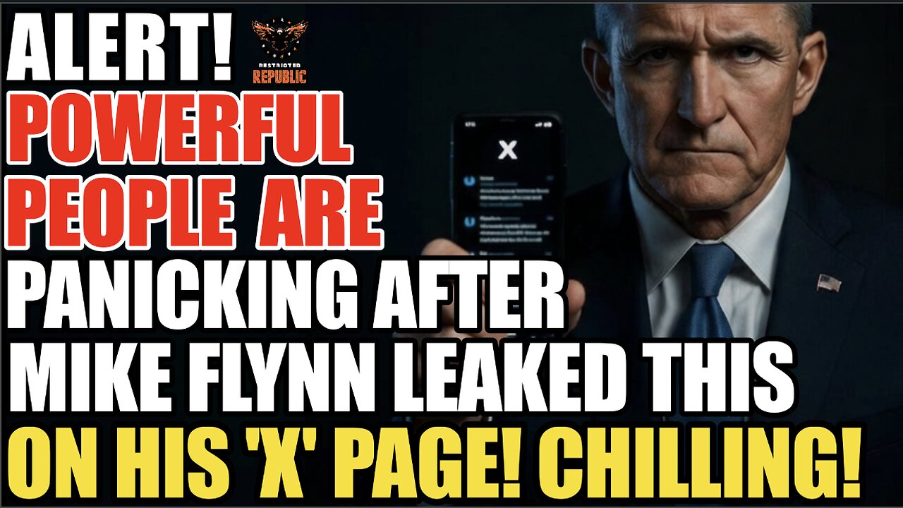 ALERT! Powerful People Are Panicking After Mike Flynn Leaked This On His ‘X’ Page! CHILLING!