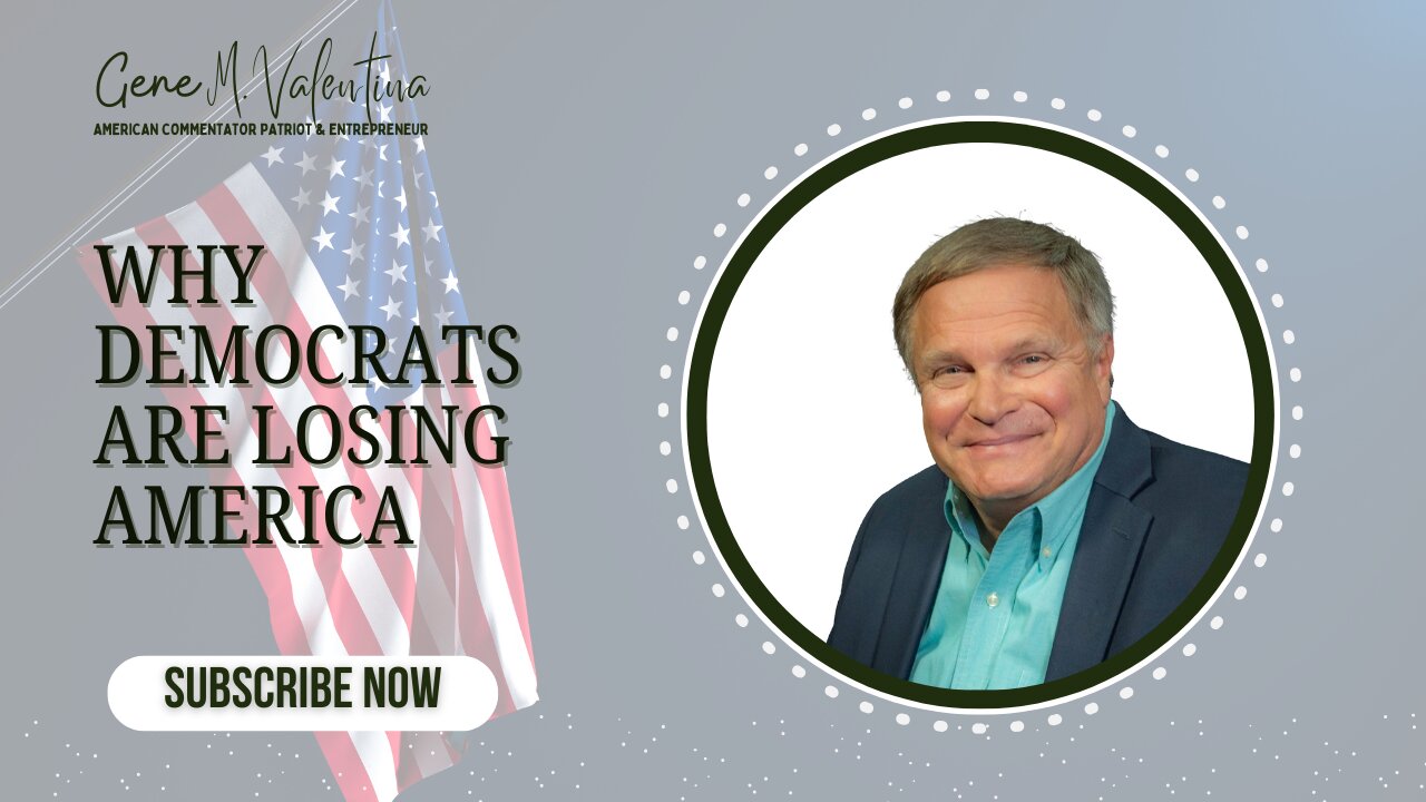WHY DEMOCRATS ARE LOSING AMERICA