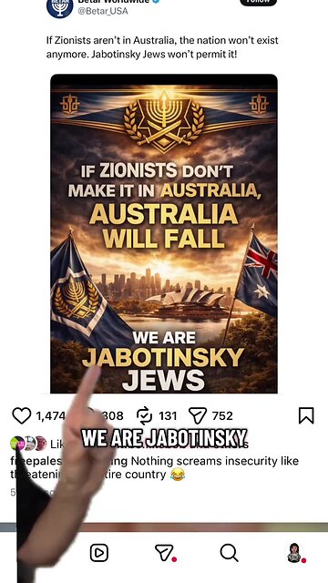 If Zionists aren't in Australia, won't exist anymore. Jabotinsky Jews won't permit it!