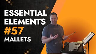 Essential Elements Mallets #57 "Ode To Joy" Tutorial