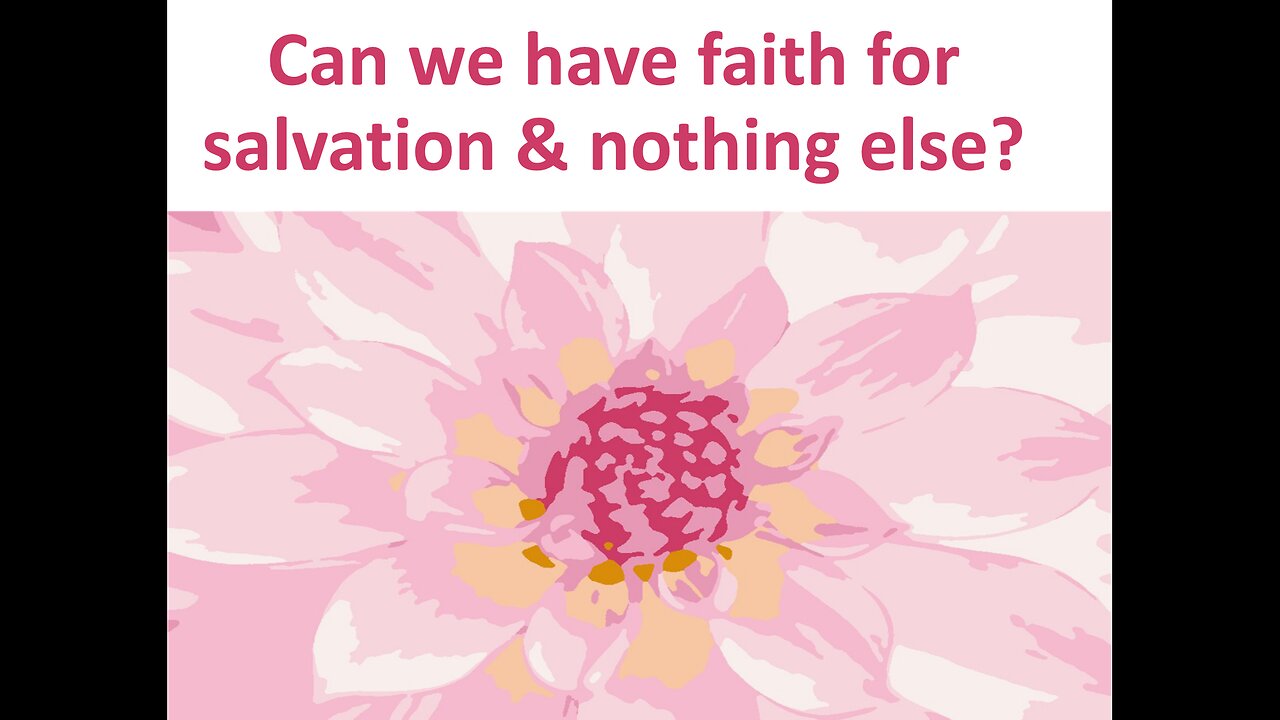May 6 (Year 4) Can we only have faith for salvation & nothing else? Tiffany Root & Kirk VandeGuchte