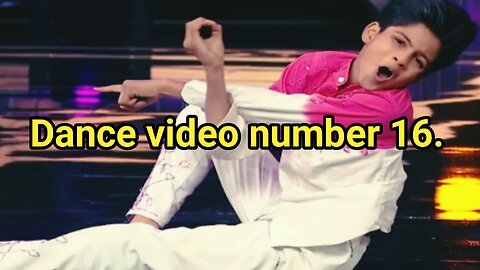 Dance video number 16.