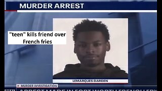 Teen kills friend because he wouldn’t share his fries