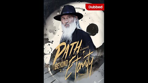 Path Beyond Eternity: A Bitter Betrayal and the Fight for Love (DUBBED) - EP28