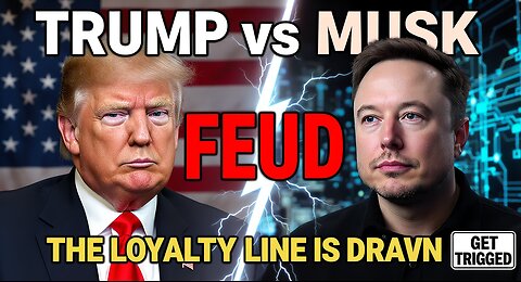 Trump vs Musk: The Loyalty Line is Drawn