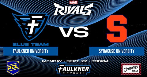 Marvel Rivals- Faulkner Blue vs. Syracuse (9/22/2025)