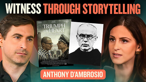 E248: The Untold Story of Maximilian Kolbe w/Anthony D’Ambrosio | Lila Rose Show