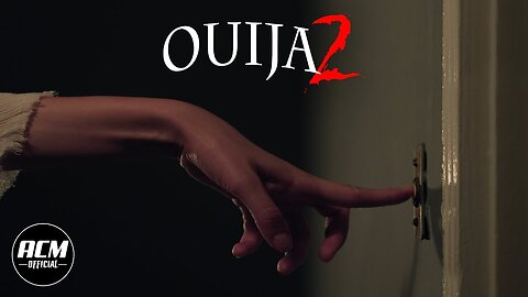 OUIJA 2 | The Board Doesn’t Forget
