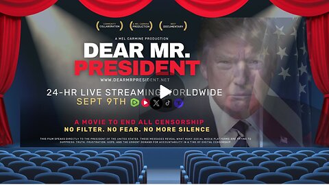 Dear Mr. President – Exclusive Worldwide Screening | September 9th @ 9:00 AM EST
