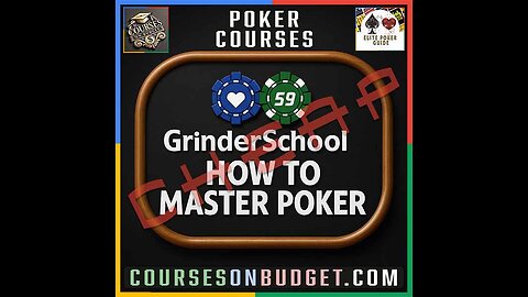 GRINDERSSCHOOL HOW TO MASTER POKER