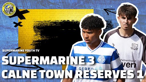 Supermarine Development 3 Calne Town Reserves 1