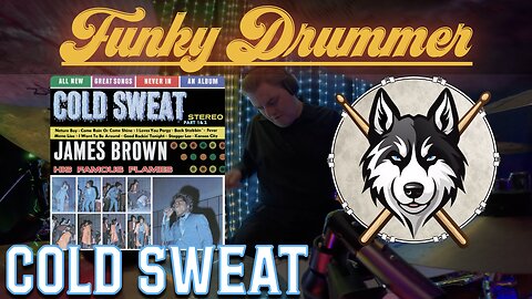 202 James Brown - Cold Sweat - Drum Cover