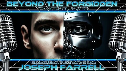 The A.I. Revolution: New World Order & the Transhuman Agenda w/ Joseph Farrell