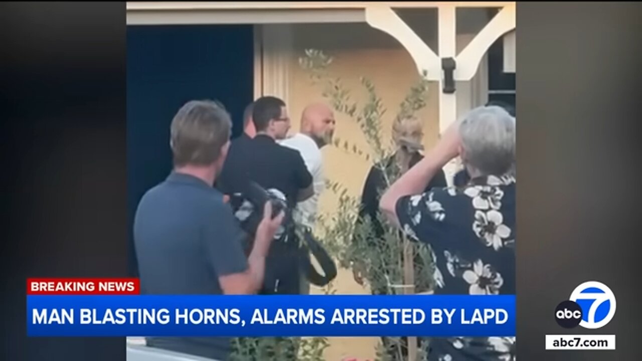 LAPD arrests man who blasted loud horns, alarms from home for months