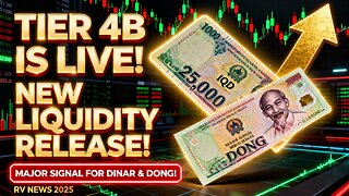 Tier 4B Is LIVE! New Liquidity Release Sends Major Signal for Iraqi Dinar & Dong Holders! 💥 IQD News
