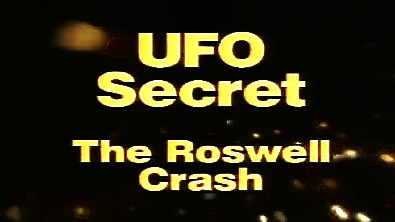 The Documentary That Got Banned! - Roswell UFO Crash