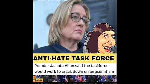 WHO GETS TO DEFINE HATE? Victoria Premier Sets Up Anti-Hate Task Force ⚠️