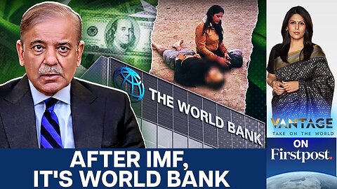 World Bank_s _40 Billion for Pakistan_ Aid or Terror Financing_ _ Vantage with Palki Sharma _ N18G
